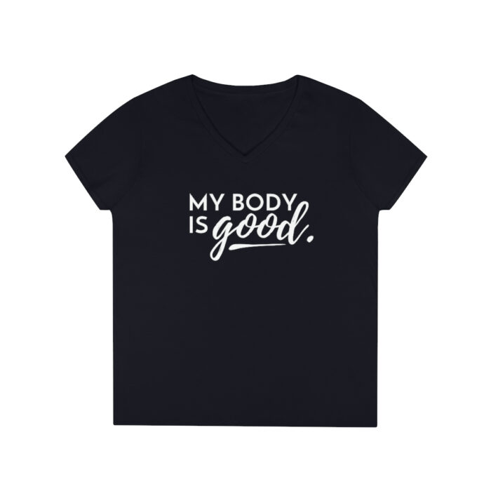 My Body is Good // Ladies' V-Neck T-Shirt - Image 7